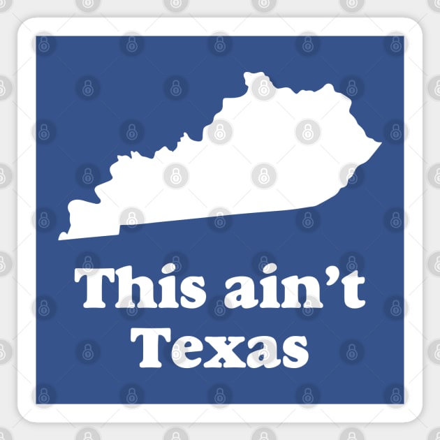 This Ain't Texas Sticker by Emm Designz Art